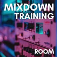 Mixdown Training Room